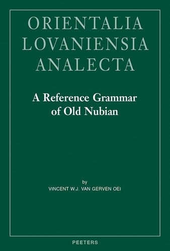 A Reference Grammar of Old Nubian