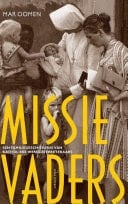 Missievaders een familiegeschiedenis van katholieke wereldverbeteraars
