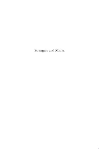 Strangers and Misfits Banishment, Social Control, and Authority in Early Modern Germany