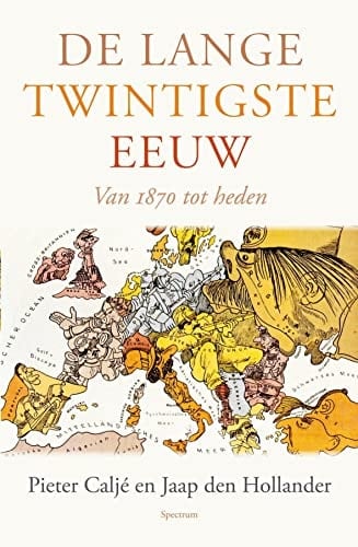 De lange twintigste eeuw van 1870 tot heden