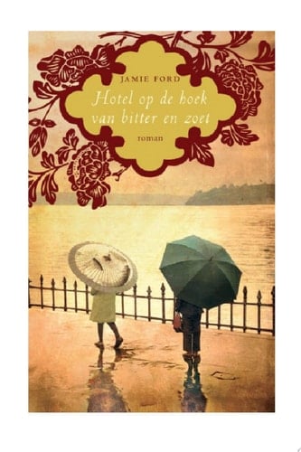 Hotel op de hoek van bitter en zoet