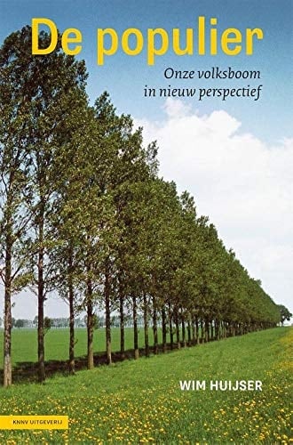 De populier onze volksboom in nieuw perspectief