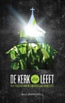 De kerk die leeft vijf pijlers van een gezonde gemeente