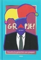 Grapje / druk 1 filosofische gedachten over grappen