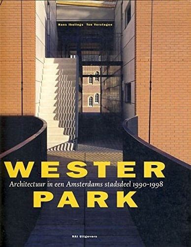 Westerpark architectuur in een Amsterdams stadsdeel, 1990-1998