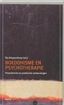 Boeddhisme en psychotherapie - theoretische en praktische verkenningen