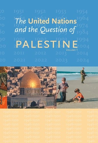 The United Nations and the Question of Palestine