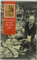 Herinneringen aan mijn rijke roomse jeugd