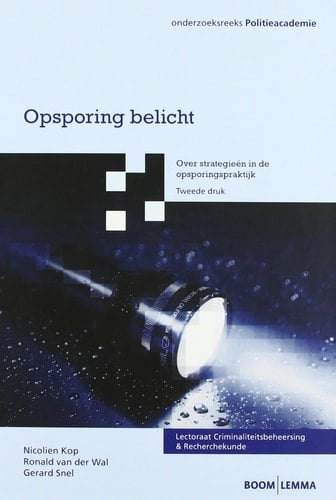 Opsporing belicht over strategieën in de opsporingspraktijk