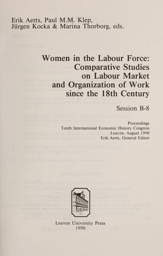 Women in the Labour Force Session B-8 : 10th International Economic History Congress : Papers
