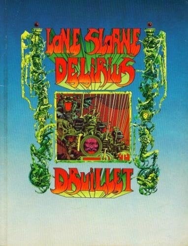 Lone Sloane/Delirius