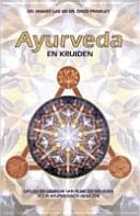 Ayurveda en kruiden uitleg en gebruik van ruim 250 kruiden voor Ayurvedisch genezen
