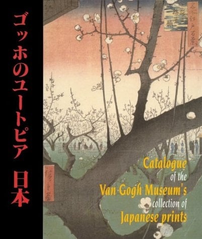 Catalogue of the Van Gogh Museum's Collection of Japanese Prints