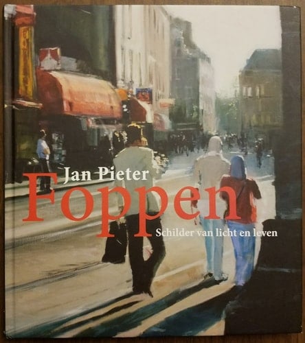 Jan Piet Foppen schilder van licht en leven