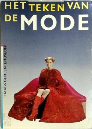 Het teken van de mode herinrichting van het Nederlands Kostuummuseum in het Haags Gemeentemuseum, mei 1985 ; [tentoonstelling]