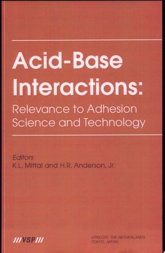 Acid-Base Interactions Relevance to Adhesion Science and Technology