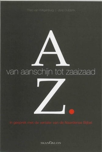 De Naardense Bijbel de volledige tekst van de Hebreeuwse Bijbel en het Nieuwe Testament