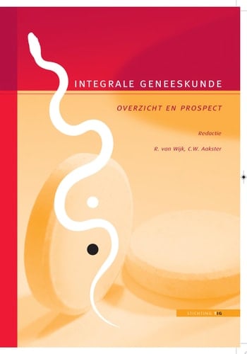Integrale Geneeskunde. Overzicht en Prospect