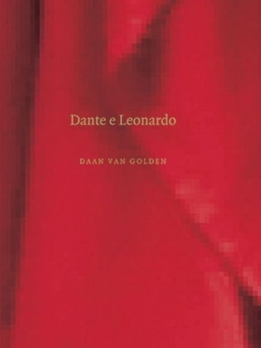 Daan Van Golden: Dante E Leonardo