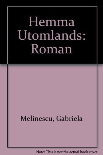 Hemma utomlands roman