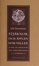 Stjärnor och äpplen som faller en bok om upptäckter och märkvärdigheter i universum
