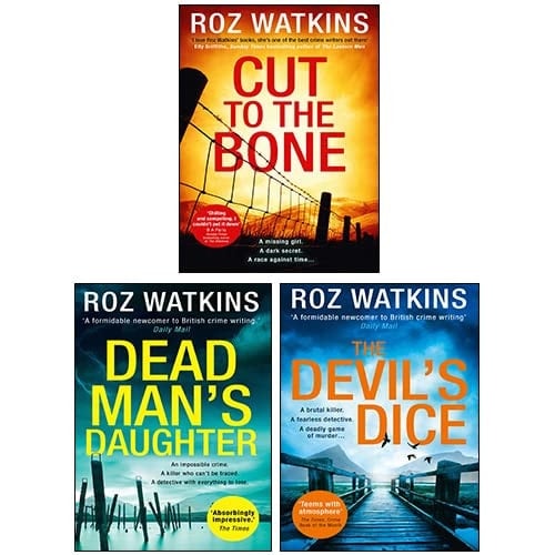 A DI Meg Dalton thriller Series 3 Books Collection Set By Roz Watkins(Cut to the Bone, The Devil’s Dice, Dead Man’s Daughter)