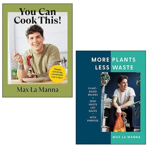 Max La Manna 2 Book Collection Set (More Plants Less Waste, You Can Cook This!)