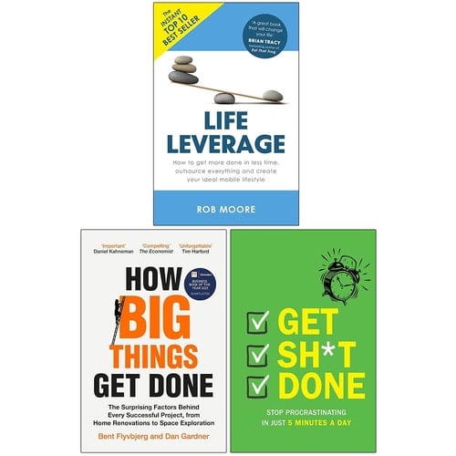 Life Leverage, How Big Things Get Done & Get Sh*t Done 3 Books Collection Set