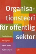 Organisationsteori för offentlig sektor