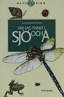 Vad jag finner i sjö och å