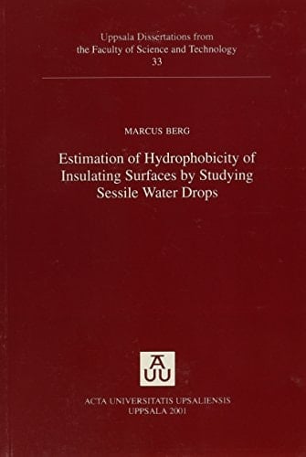 Estimation of Hydrophobicity of Insulating Surfaces by Studying Sessile Water Drops