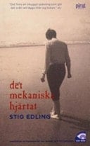 Det mekaniska hjärtat en roman