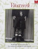 Växtverk berättelser om stora och små från radions P1