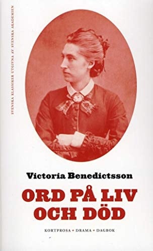Ord på liv och död kortprosa, drama, dagbok