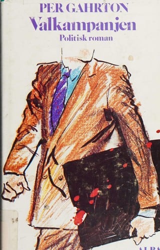 Valkampanjen politisk roman