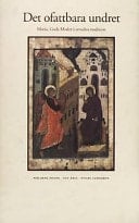 Det ofattbara undret Maria, Guds Moder i ortodox tradition