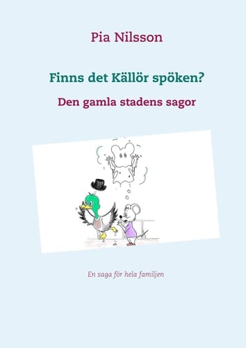 Finns det Källör spöken? Den gamla stadens sagor