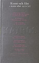 Konst och film - Texter efter 1970