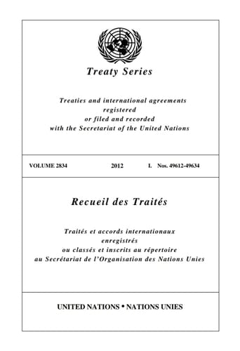 Treaty Series Volume 2834 / Recueil des Traités Volume 2834