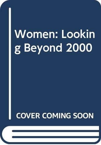 Women: Looking Beyond 2000