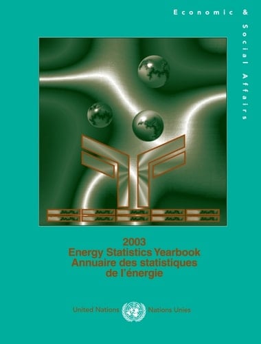Energy Statistics Yearbook 2003