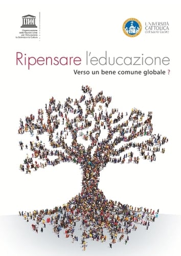 Ripensare l'educazione Verso un bene comune globale?