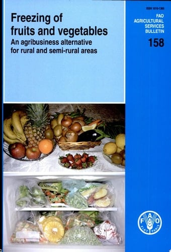 Freezing of Fruits and Vegetables An Agribusiness Alternative for Rural and Semi-rural Areas
