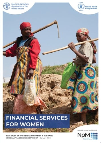 Financial services for women Case study on women's participation in the maize and bean value chains in Rwanda