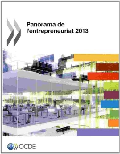Panorama de l'entrepreneuriat 2013