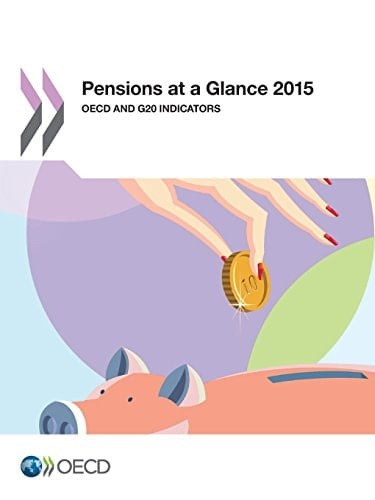 Pensions at a Glance 2015 OECD and G20 Indicators