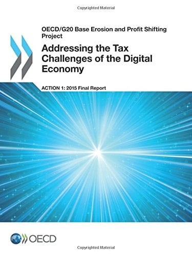 Addressing the Tax Challenges of the Digital Economy Action 1 : 2015 Final Report