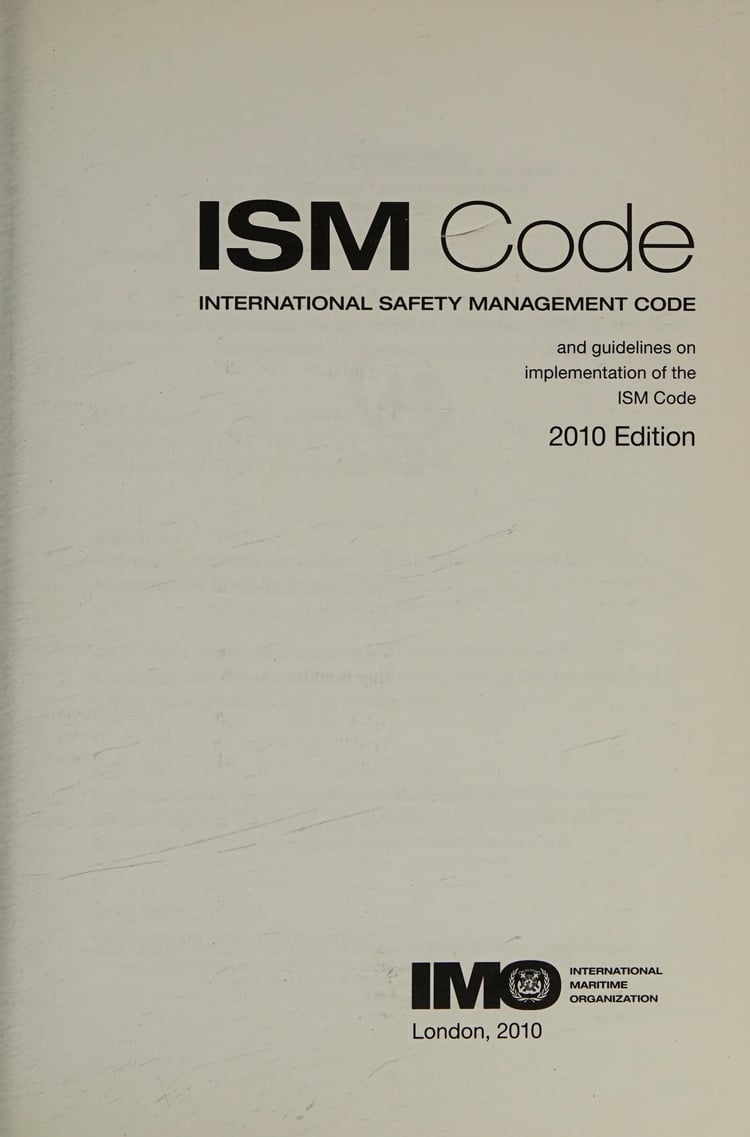 ISM Code and Guidelines on Implementation of the ISM Code 2010