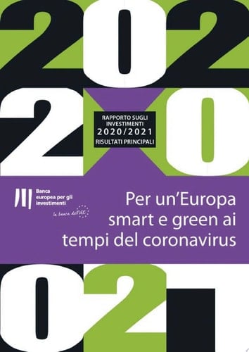 Rapporto della BEI sugli investimenti 2020/2021 - Risultati principali "Per un'Europa smart e green ai tempi del coronavirus"