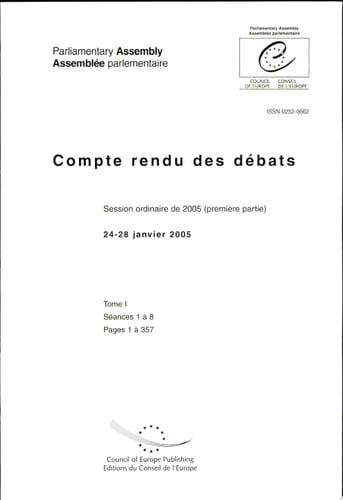 Assemblee Palementaire Compte Rendu Des Debats Session Ordinaire 2005 Premiere Partie Janvier 2005
